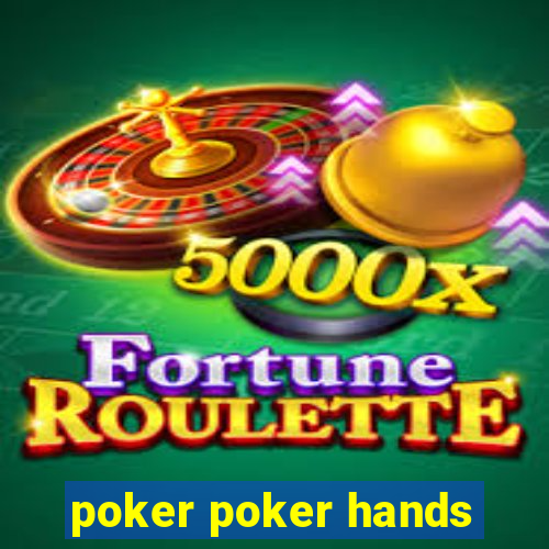 poker poker hands