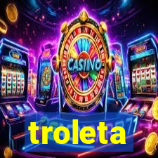 troleta