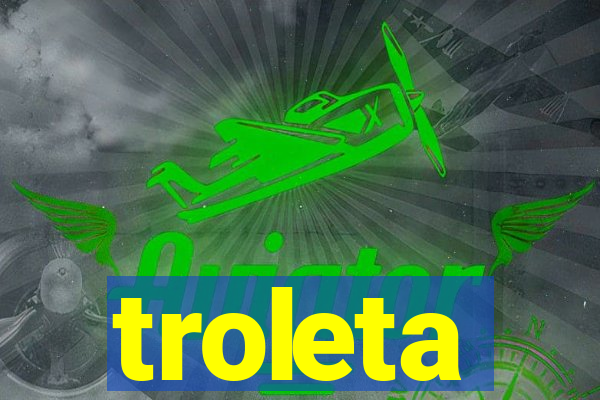 troleta