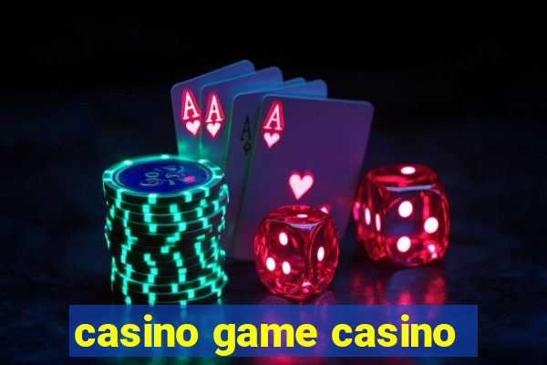 casino game casino