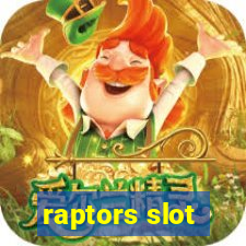 raptors slot