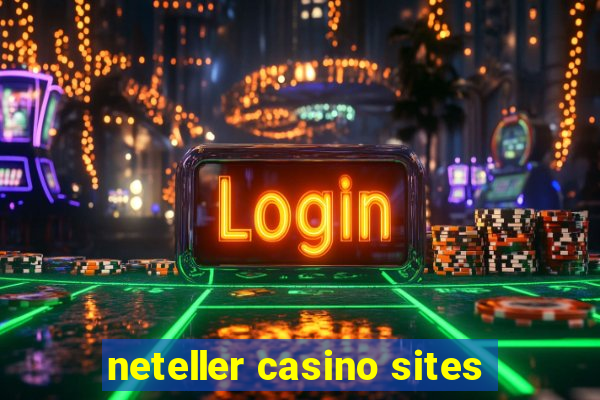 neteller casino sites