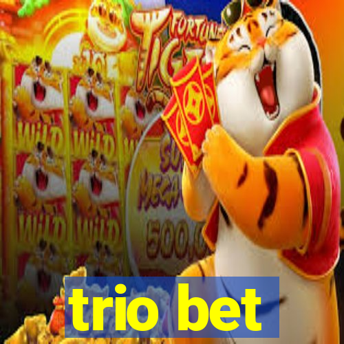 trio bet