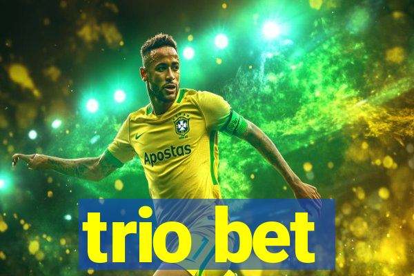 trio bet