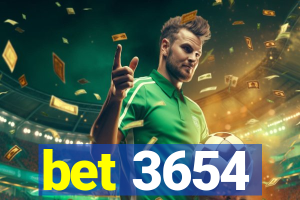 bet 3654