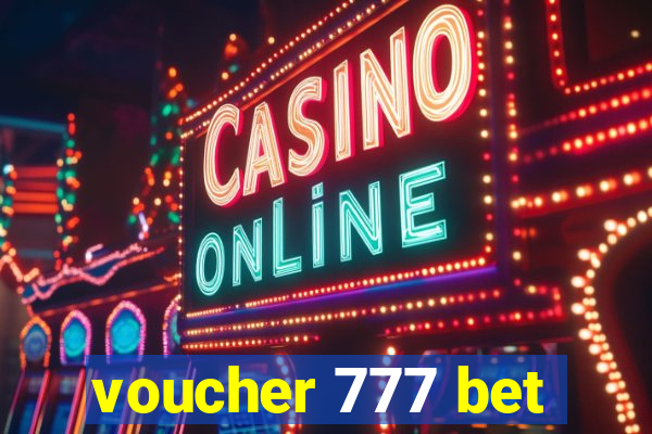 voucher 777 bet