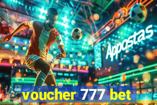 voucher 777 bet