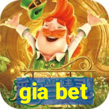 gia bet