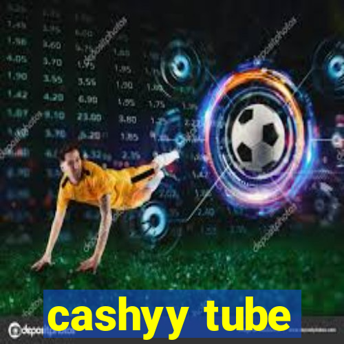 cashyy tube