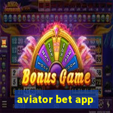 aviator bet app