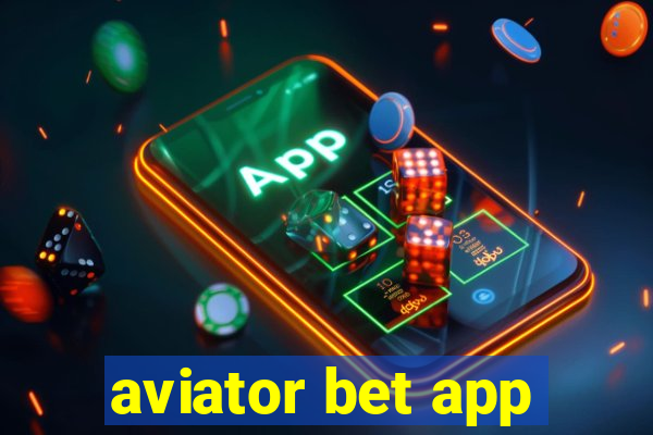 aviator bet app