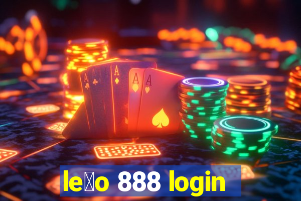 le茫o 888 login