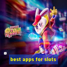 best apps for slots