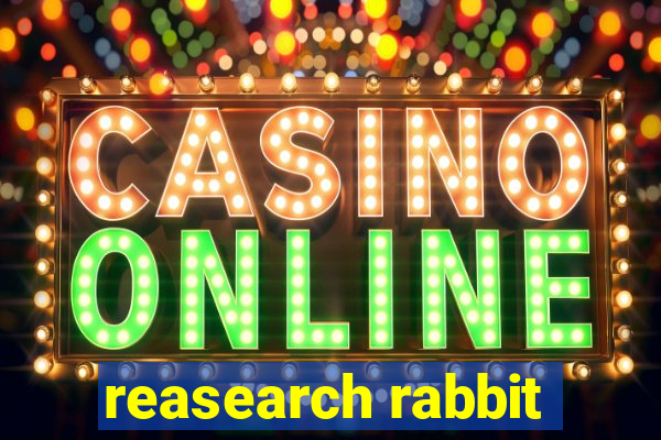 reasearch rabbit