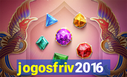 jogosfriv2016