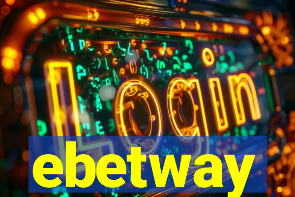 ebetway