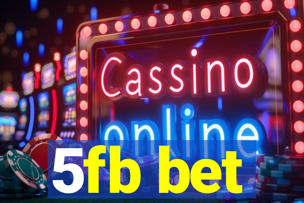 5fb bet