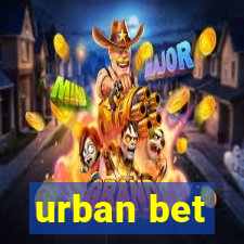 urban bet