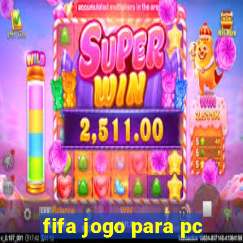 fifa jogo para pc