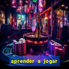 aprender a jogar no tigre