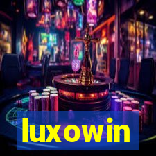 luxowin