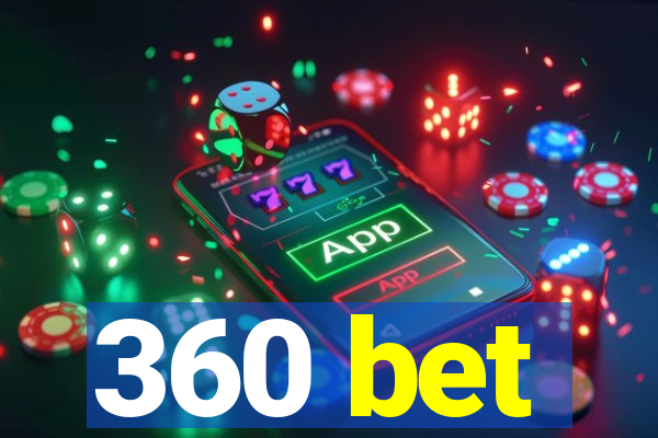 360 bet