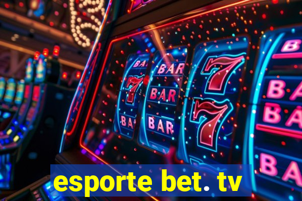 esporte bet. tv