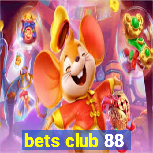 bets club 88