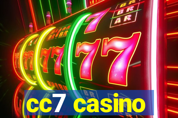 cc7 casino