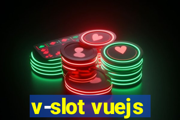 v-slot vuejs