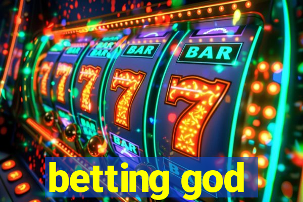 betting god