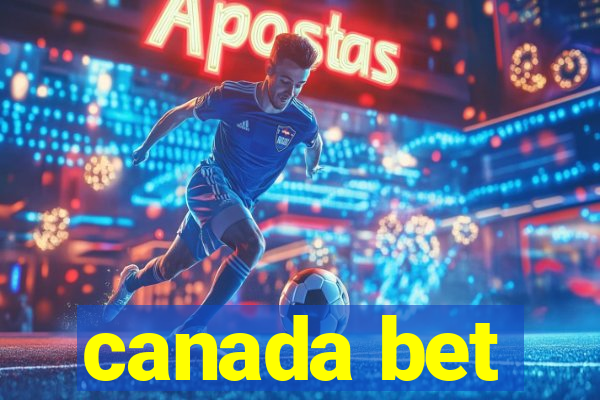 canada bet