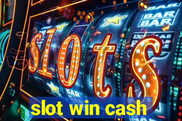 slot win cash