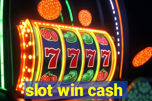 slot win cash