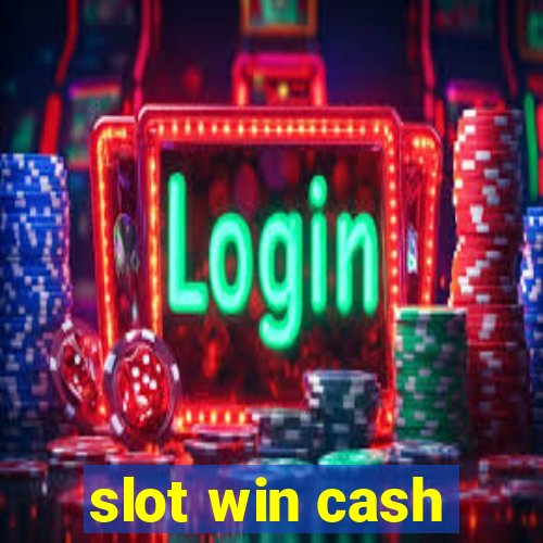 slot win cash