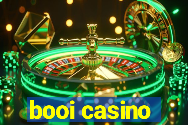 booi casino