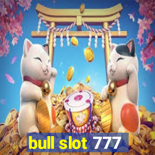 bull slot 777