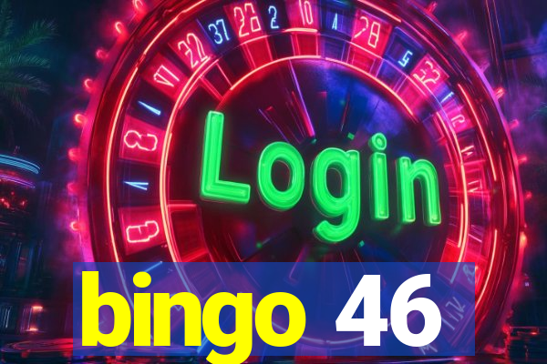 bingo 46