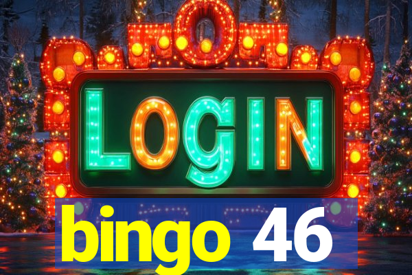 bingo 46