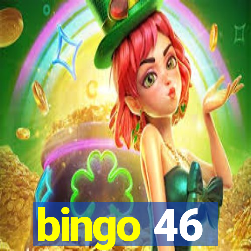 bingo 46