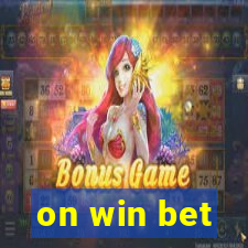 on win bet