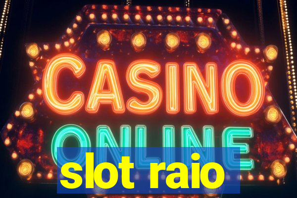 slot raio