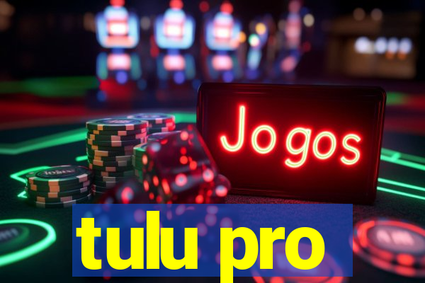 tulu pro