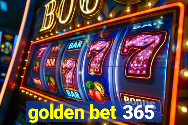 golden bet 365