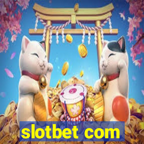 slotbet com