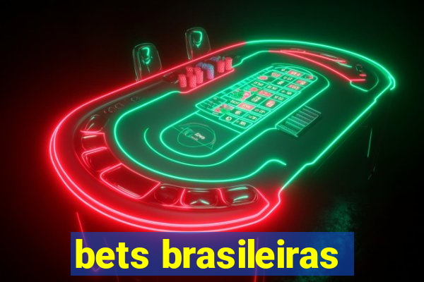 bets brasileiras