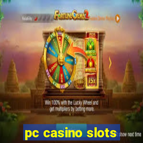 pc casino slots