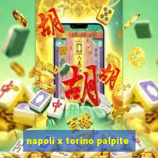 napoli x torino palpite