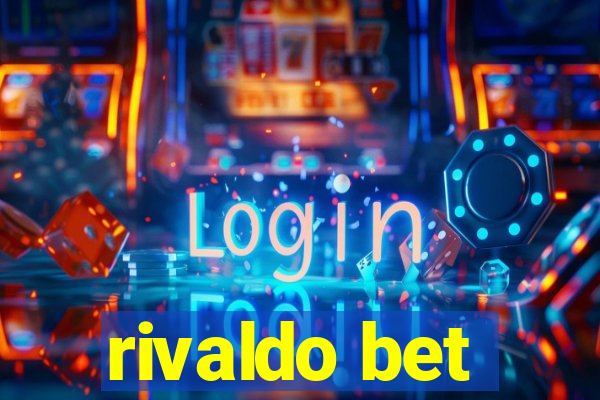 rivaldo bet