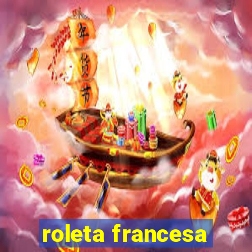 roleta francesa